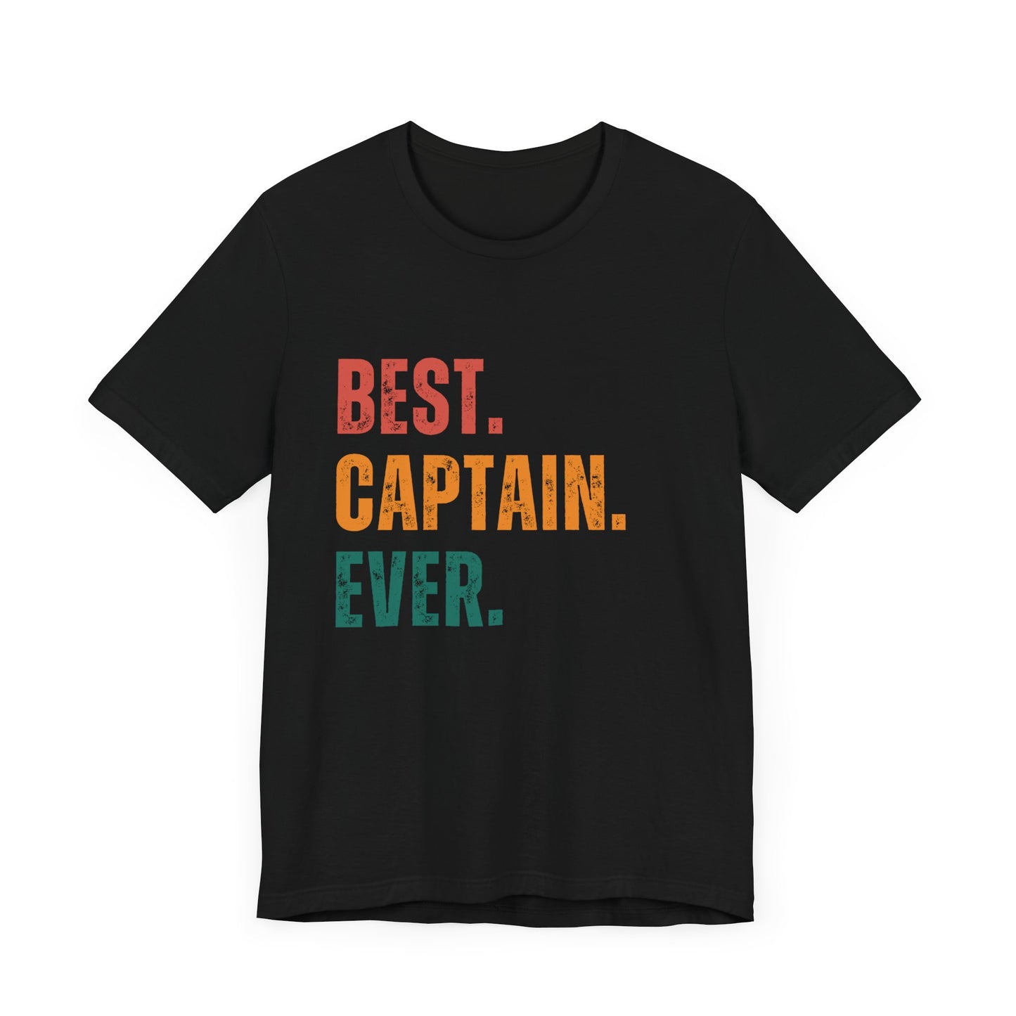 Best Captain Ever - Unisex T-Shirt
