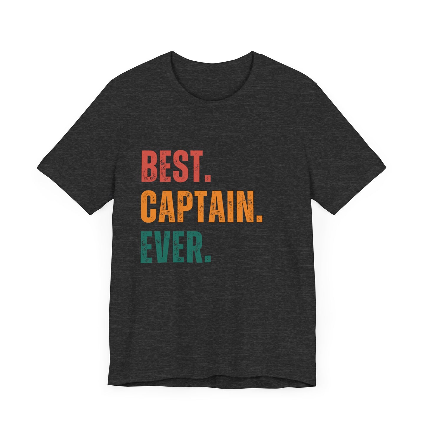 Best Captain Ever - Unisex T-Shirt